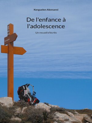 cover image of De l'enfance à l'adolescence